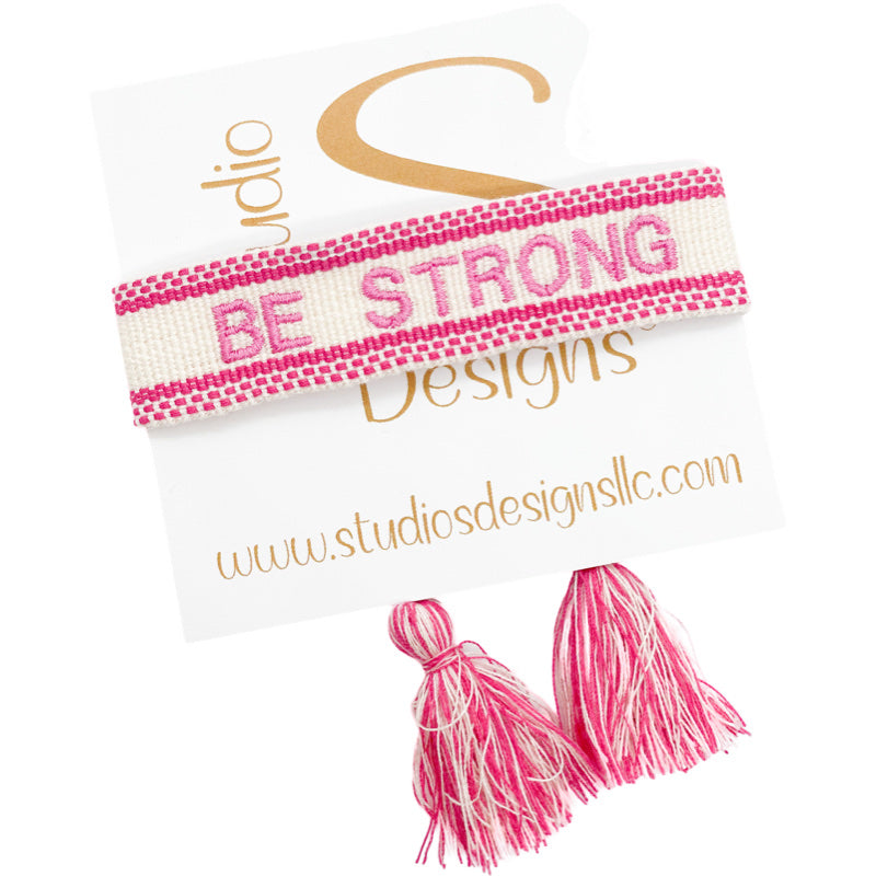 Embroidered Tassel Bracelet-Be Strong